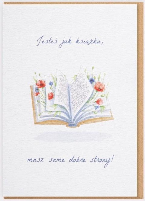 Karnet - Jesteś jak książka, masz same dobre... Karnet - Jesteś jak książka, masz same dobre...