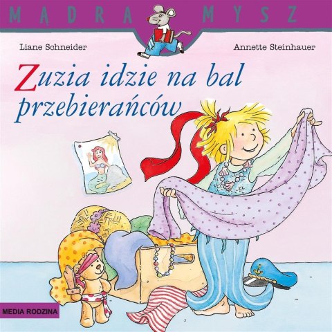 Mądra Mysz. Zuzia idzie na bal przebierańców Mądra Mysz. Zuzia idzie na bal przebierańców