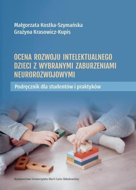 Ocena rozwoju intelektualnego dzieci... Ocena rozwoju intelektualnego dzieci...