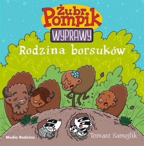 Żubr Pompik. Wyprawy T.4 Rodzina borsuków Żubr Pompik. Wyprawy T.4 Rodzina borsuków