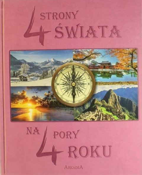 4Strony Świata na 4 Pory Roku 4Strony Świata na 4 Pory Roku