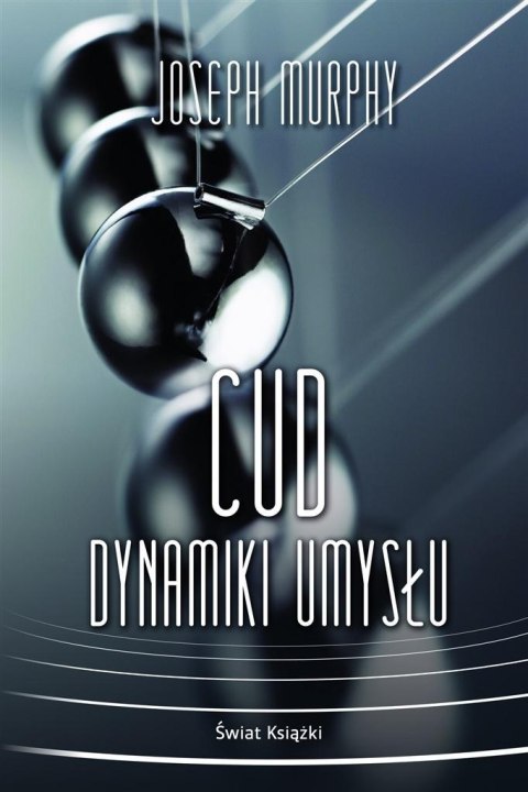 Cud dynamiki umysłu Cud dynamiki umysłu