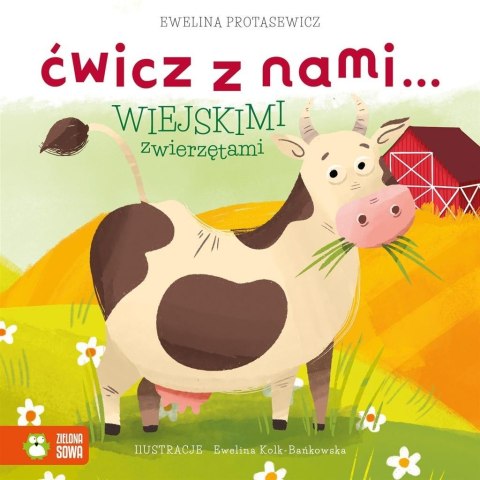 Ćwicz z nami wiejskimi zwierzętami Ćwicz z nami wiejskimi zwierzętami