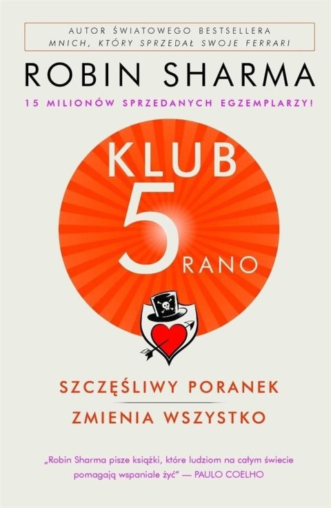 Klub 5 rano. Szczęśliwy poranek zmienia wszystko Klub 5 rano. Szczęśliwy poranek zmienia wszystko