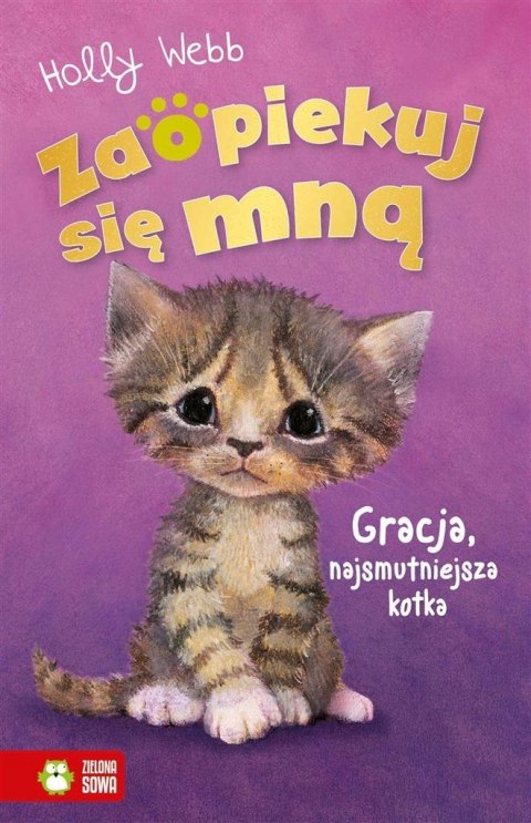 Zaopiekuj się mną. Gracja, najsmutniejsza kotka Zaopiekuj się mną. Gracja, najsmutniejsza kotka