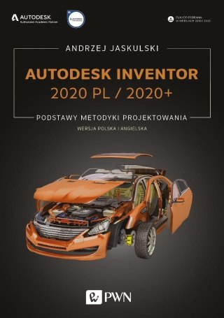 Autodesk Inventor 2020 PL/2020+ Podstawy metodyki