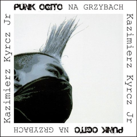 Punk Ogito na grzybach