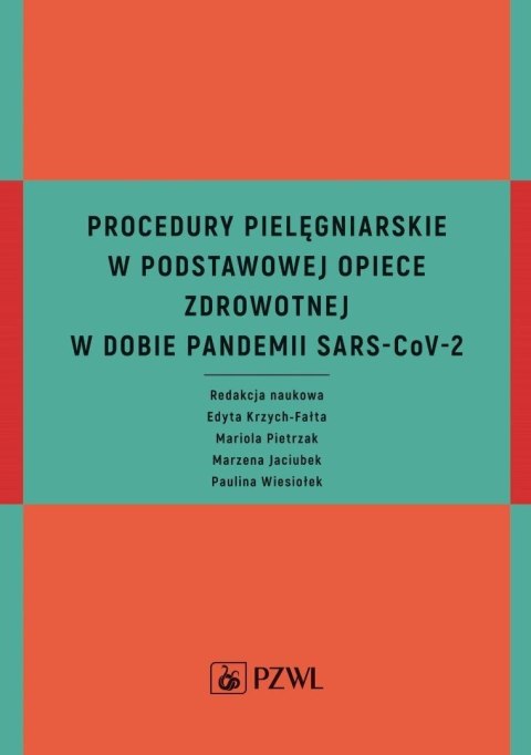 Procedury pielęgniarskie w Podstawowej Opiece...