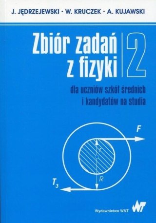 Zbiór zadań z fizyki dla uczniów szkół... T.2