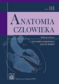 Anatomia człowieka T.3 Podręcznik dla studentów