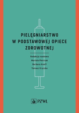 Pielęgniarstwo w podstawowej opiece zdrowotnej