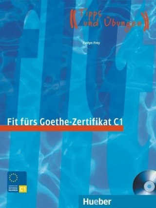 Fit furs Goethe-Zertifikat C1 + CD