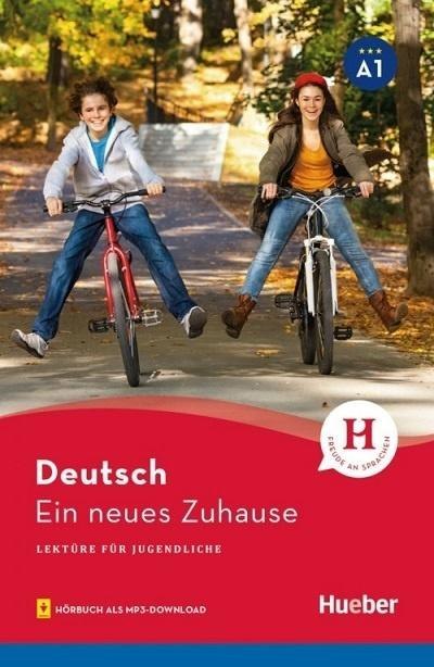 Lekture fur Jugendliche - Ein neues Zuhause