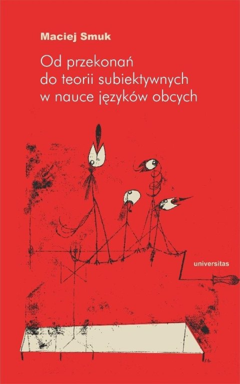 Od przekonań do teorii subiektywnych w nauce..