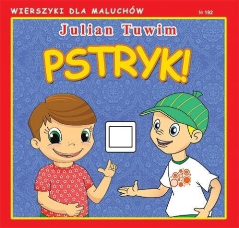 Wierszyki dla Maluchów. Pstryk!