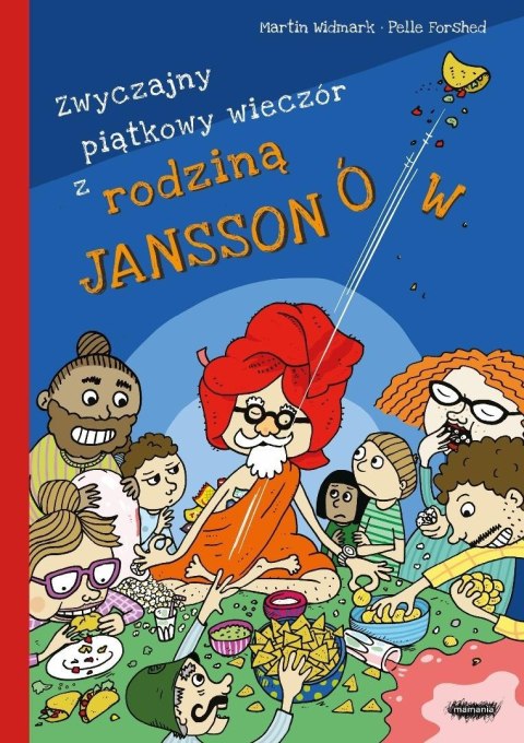 Rodzina Janssonów T.5 Zwyczajny piątkowy wieczór..