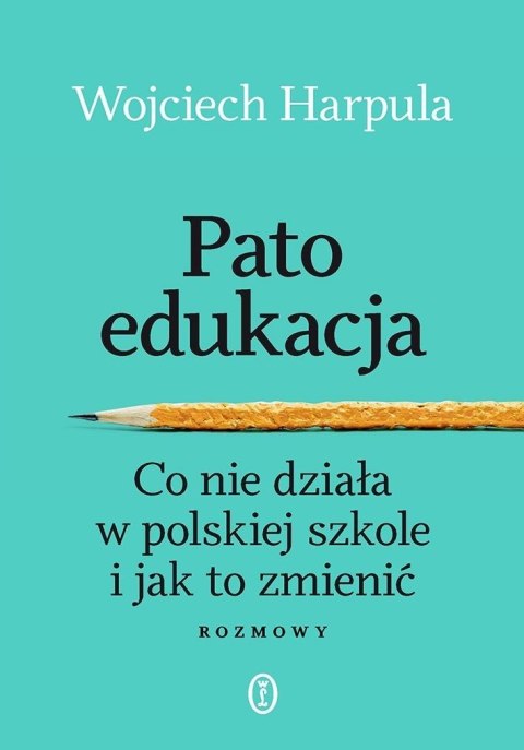 Patoedukacja. Co nie działa w polskiej szkole...