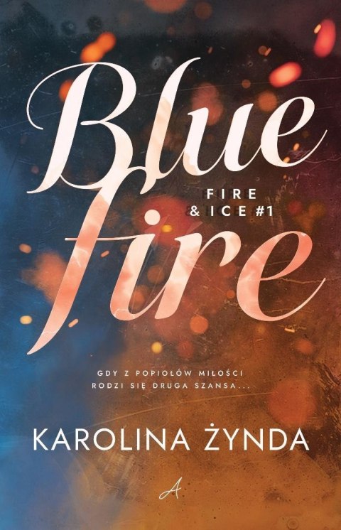 Blue fire