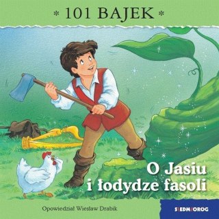 101 bajek. O Jasiu i łodydze fasoli
