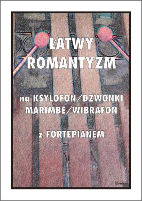 Łatwy Romantyzm na ksylofon / dzwonki / marimbę...