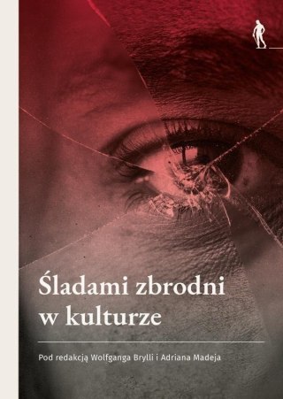 Śladami zbrodni w kulturze