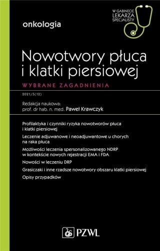 Nowotwory płuca i klatki piersiowej