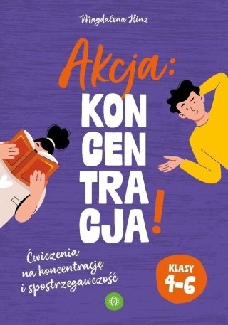 Akcja: koncentracja! Ćw. SP 4-6