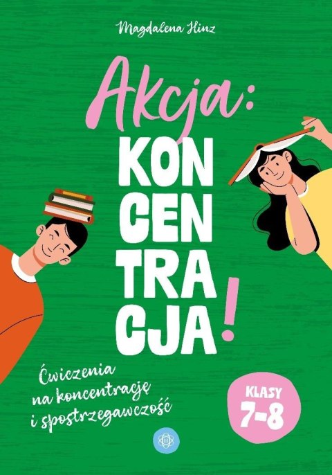 Akcja: koncentracja! Ćw. SP 7-8