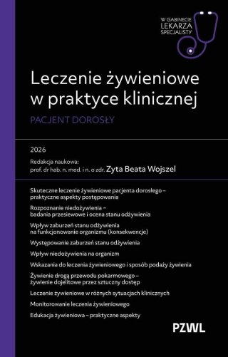 Leczenie żywieniowe w praktyce klinicznej
