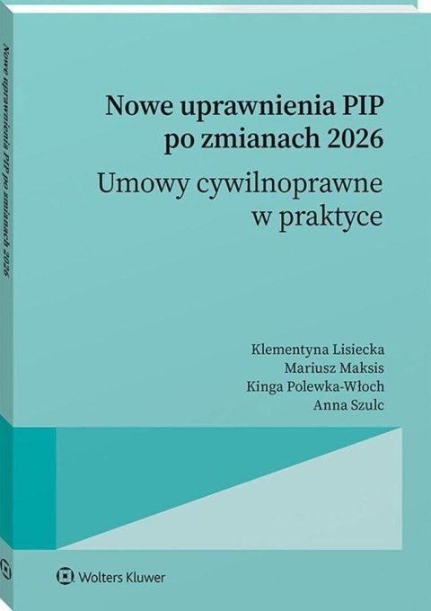 Nowe uprawnienia PIP po zmianach 2026