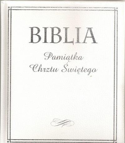 Biblia Pamiątka Chrztu Świętego