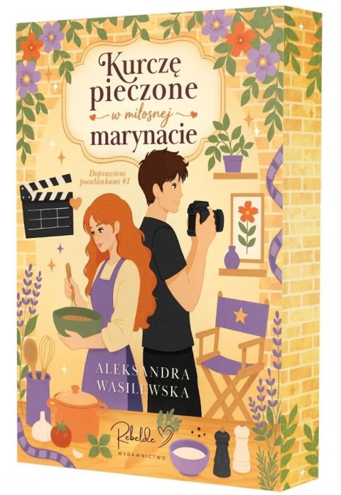 Doprawieni pocałunkami T.1 Kurczę pieczone w...