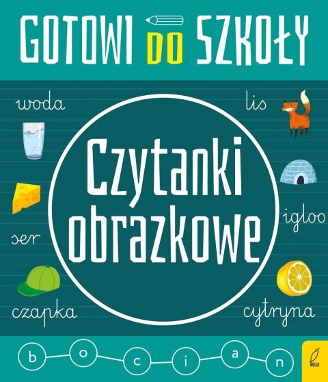 Gotowi do szkoły. Czytanki obrazkowe