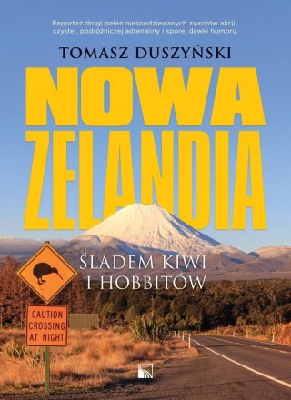 Nowa Zelandia. Śladem kiwi i hobbitów
