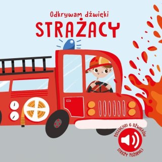 Strażacy. Odkrywam dźwięki