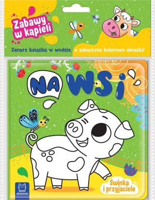 Świnka i przyjaciele. Na wsi. Zabawy w kąpieli