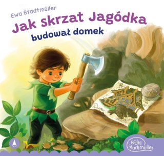 Jak skrzat Jagódka budował domek