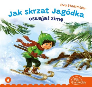Jak skrzat Jagódka oswajał zimę