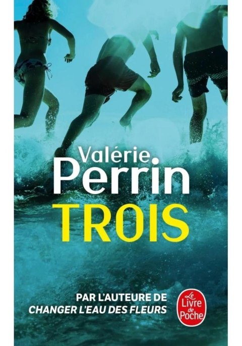 Trois