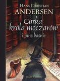 Córka króla moczarów i inne baśnie