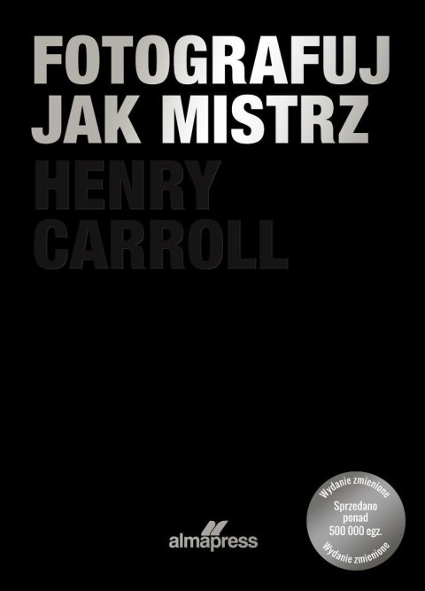 Fotografuj jak mistrz