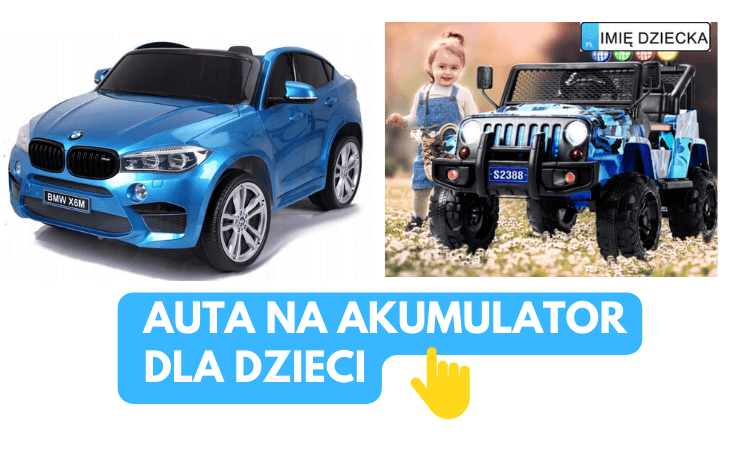 auto na akumulator dla dziecka
